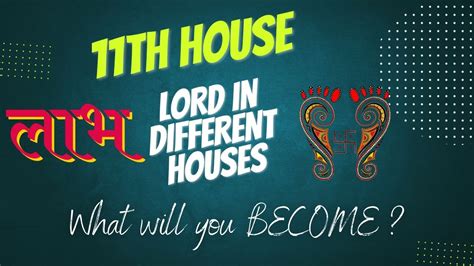 11th house lord in 11th house|11th Lord in the 11th House .